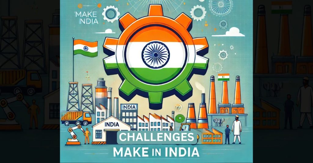 Challenges of Make in India