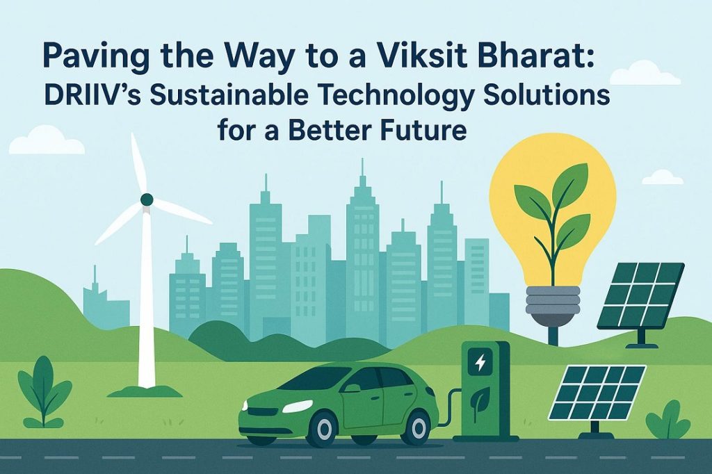 Viksit Bharat 2047, AtmaNirbhar Bharat. Sustainable technology solutions, Science for Sustainability